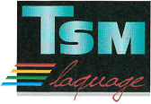 TSM laquage